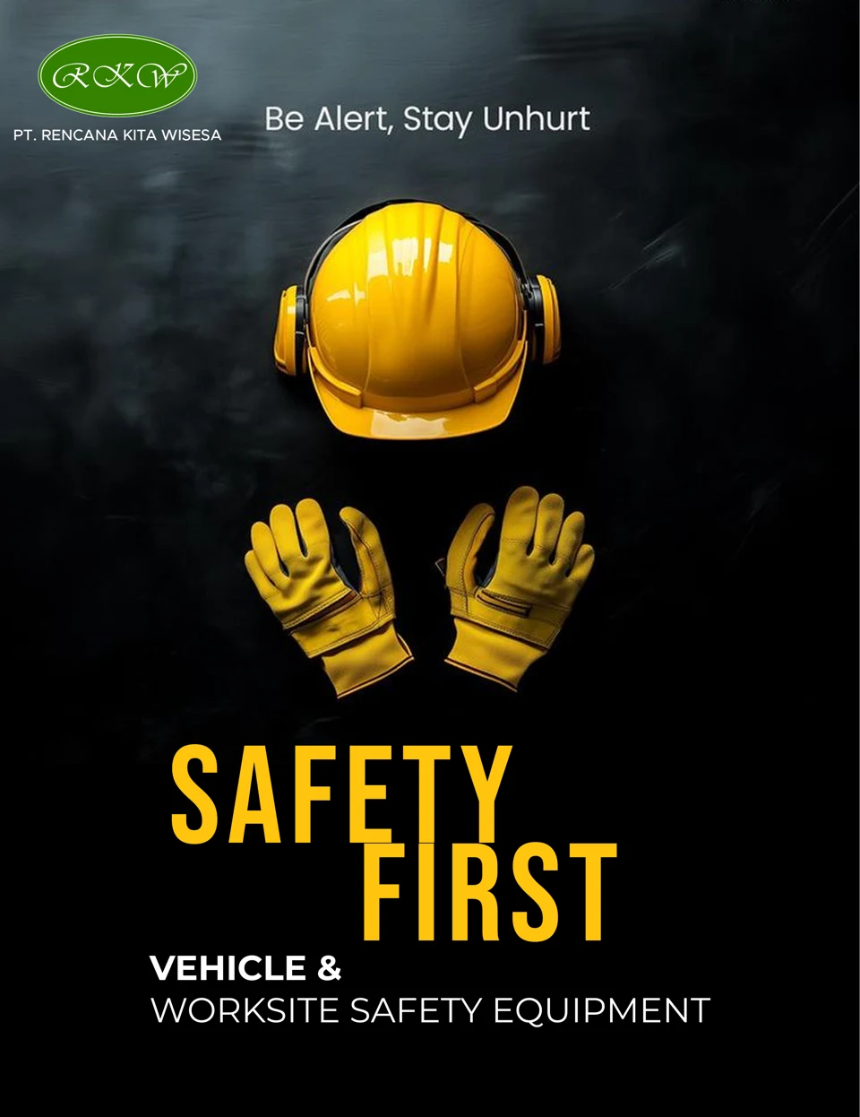 RKW Safety First poster featuring a safety helmet, hearing protection and gloves.